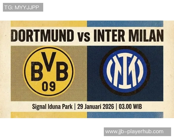 德甲精彩对决多特蒙德凭补时绝杀国米全场沸腾