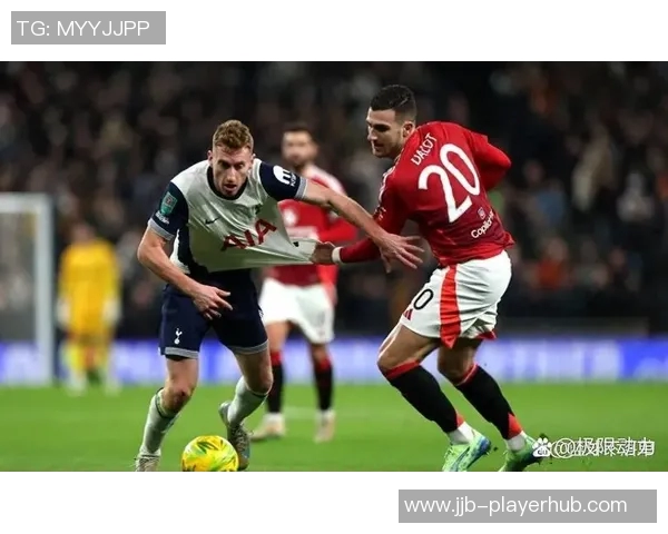 德甲焦点战切尔西与热刺激战成平红牌事件引发全场热议